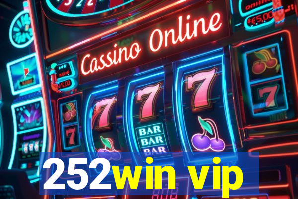 252win vip